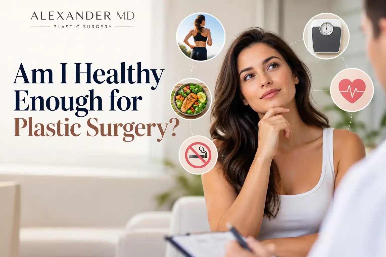 healthy enough for plastic surgery